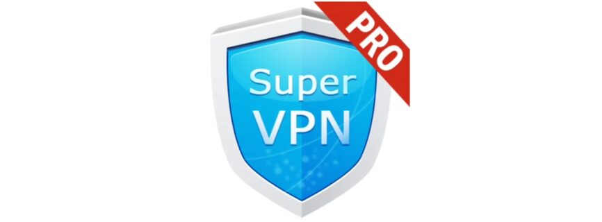 SuperVPN Fast VPN Client