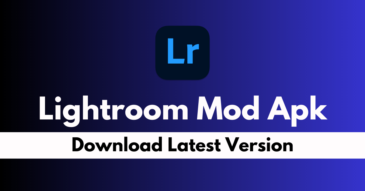 Lightroom Photo & Video Editor